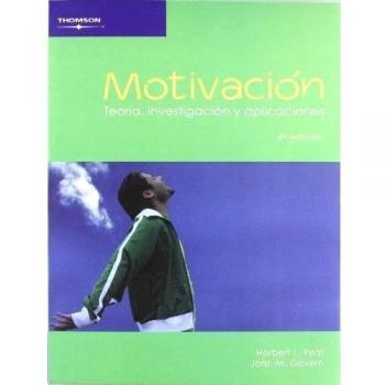 MOTIVACION: TEORIA, INVESTIGACION Y APLICACIONES