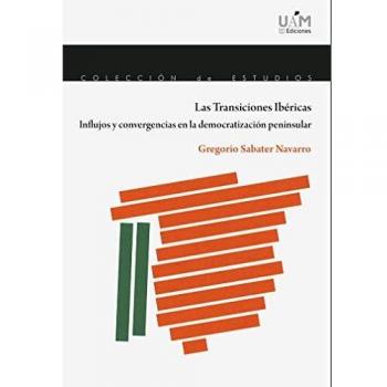 Las Transiciones Ibéricas. Influjos y convergencias en la democratización peninsular: 186