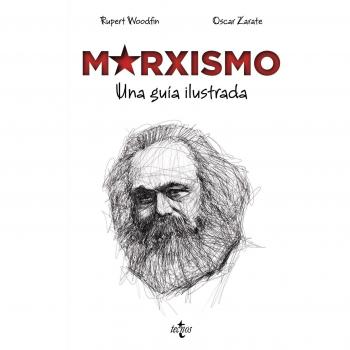 Marxismo: Una guía ilustrada - Rupert Woodfin