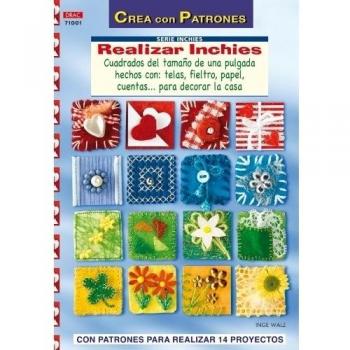 Serie Inchies nº 1. REALIZAR INCHIES