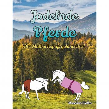 Caballos Jodladores - ¡La Diversión del Libro para Colorear Continúa!