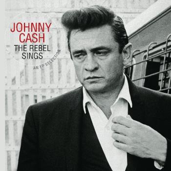 Rebel Sings: Holiday EP Collection by Johnny Cash