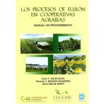 Los procesos de fusión en cooperativas agrarias.