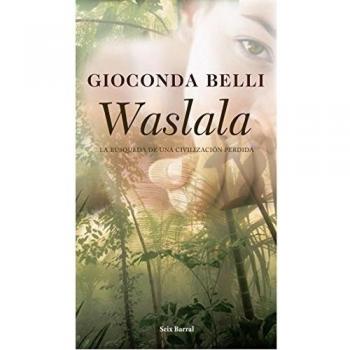 Waslala - Gioconda Belli