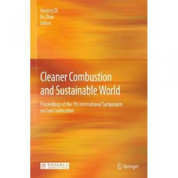 Cleaner Combustion and Sustainable World