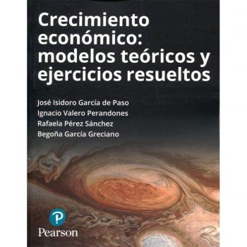 CRECIMIENTO ECONÓMICO: MODELOS TEÓRICOS Y EJERCICI