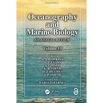 Oceanography and Marine Biology: An Annual Review, Volume 55