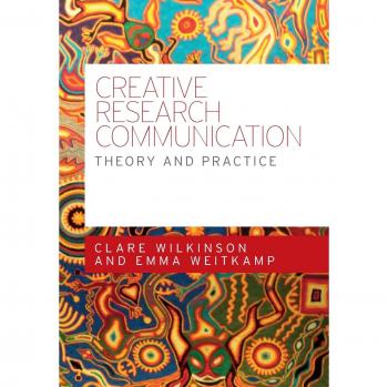 Creative Research Communication: Theory and Practice