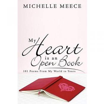 My heart is an open book 101 poems from my world to yours