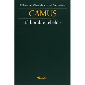 Hombre Rebelde, El - Albert Camus