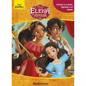 Elena de Ávalor. Libroaventuras: Incluye un cuento, figuritas y un tapete