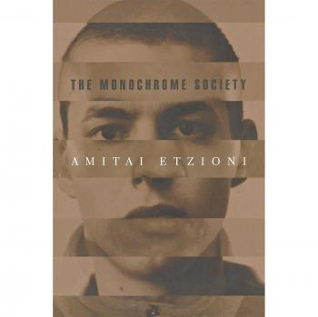 Monochrome Society: Amitai Etzioni's Insights on Social Dynamics
