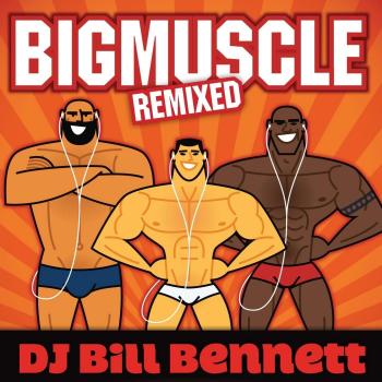 Big Muscle Remixed