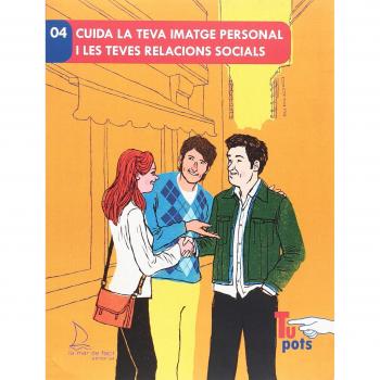 Cuida la teva imatge personal i les teves relacions socials: 4