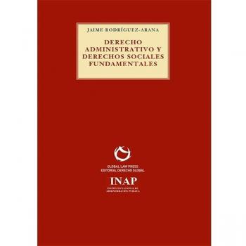 Derecho administrativo y derechos sociales fundamentales