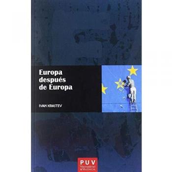 Europa después de Europa - Ivan Krastev