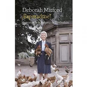¡Esperadme!: Memorias de la duquesa de Devonshire: 113 (Catedral