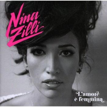 L'amore E Femmina - Nina Zilli