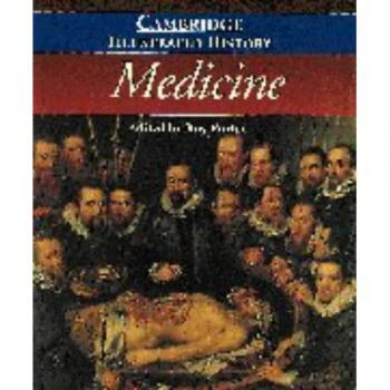 The Cambridge Illustrated History of Medicine