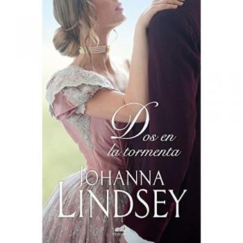 Dos en la tormenta - Johanna Lindsey