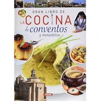 La cocina de conventos y monasterios