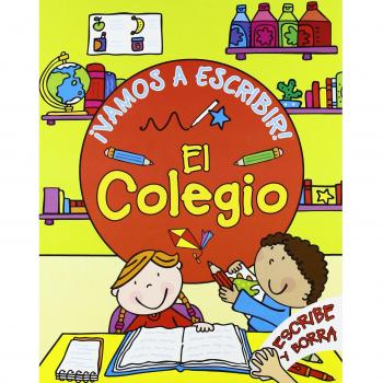 ¡Vamos a escribir! El colegio: Escribe y borra