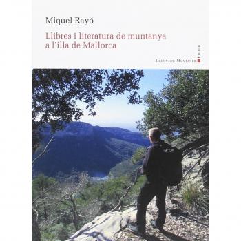 LLibres i literatura de muntanya a l'illa de Mallorca