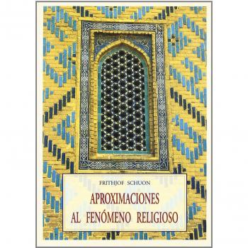 Aproximaciones al fenómeno religioso