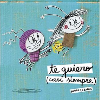 Te quiero - Anna Llenas
