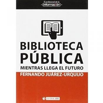 Biblioteca Pública Mientras Llega El Futuro: 31