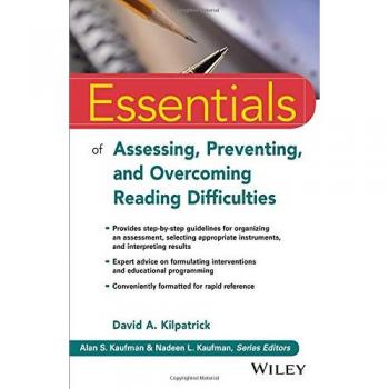 Essentials of Assessing, Preventing, and Overcoming Reading Difficulties