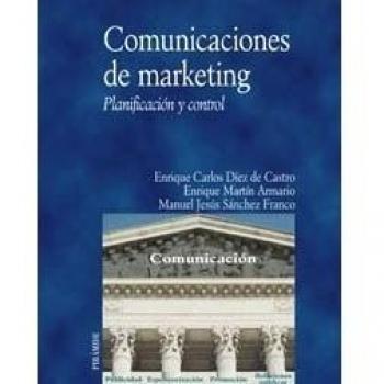 Comunicaciones de marketing: Planificación y control