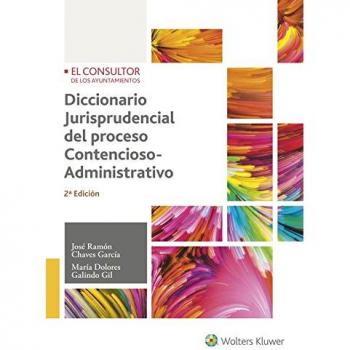 Diccionario jurisprudencial del proceso contencioso-administrativo