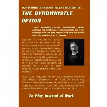 La Opción Byrdwhistle (edición en tapa blanda)