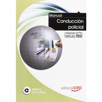 Manual Conducción policial. Formación para el empleo