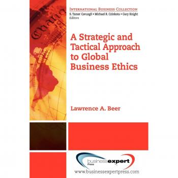 Enfoque Estratégico y Táctico para la Ética Empresarial Global - Libro de Pasta Blanda