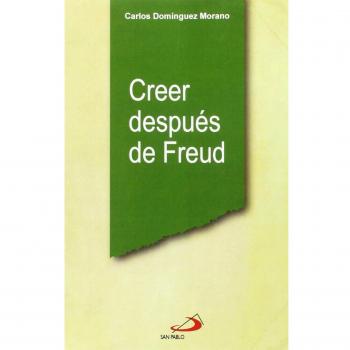 Creer después de Freud