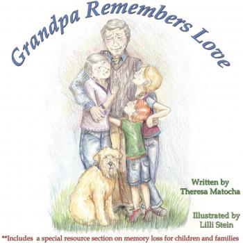 Grandpa Remembers Love: A Heartfelt Paperback Collection of Memories