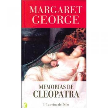 MEMORIAS DE CLEOPATRA I: 00000 - GEORGE, MARGARET