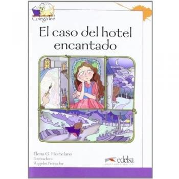 Colega lee 3 - 3/4 el caso del hotel encantado: El caso del hotel encantado