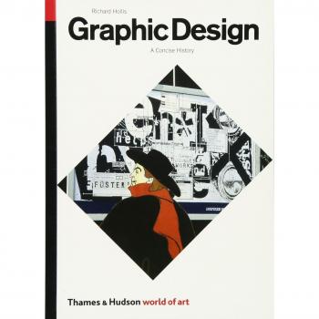 Graphic Design A Concise History