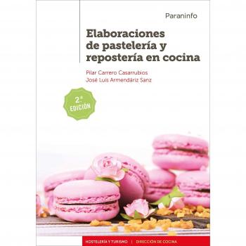 Elaboraciones de pastelería y repostería en cocina  2.ª edición  2019