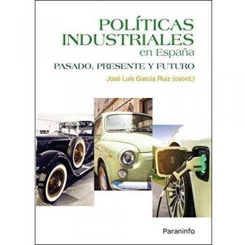 Políticas industriales en España