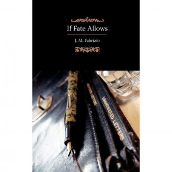 If Fate Allows: A Novel of Destiny and Choices (Paperback Edition)