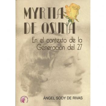 Myrtia de Osuna en el contexto de la Generación del 27