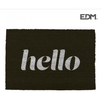 Felpudo 60x40cm modelo Hello EDM - Felpudo de entrada, dimensiones 60x40 cm, diseño Hello, fabricado en material resistente y duradero, ideal para interior y exterior, fácil de limpiar