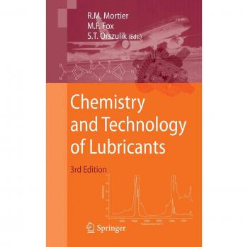 Comprehensive Guide to Lubricants: Chemistry and Technology Insights