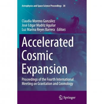 Accelerated Cosmic Expansion: Proceedings of the Fourth International Meeting on Gravitation and Cosmology