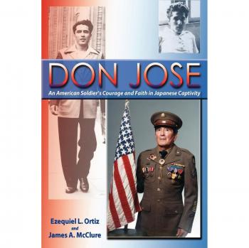 Don José: Coraje y Fe de un Soldado Americano en Captividad Japonesa - Edición en Rústica