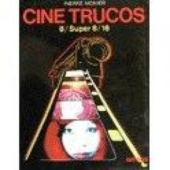 CINE TRUCOS: CINE-TRUCAGES